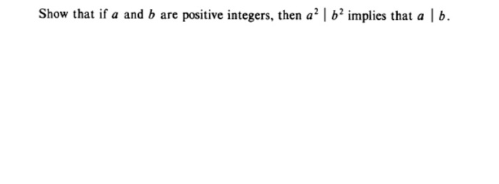 Solved Show That If A And B Are Positive Integers, Then A? | | Chegg.com