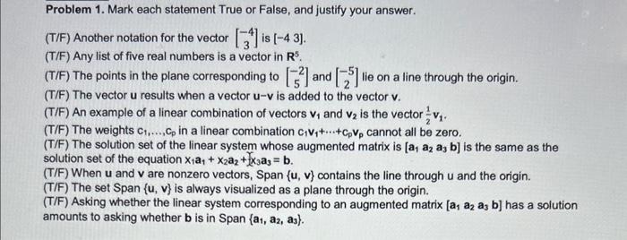 Solved Problem 1. Mark each statement True or False, and | Chegg.com