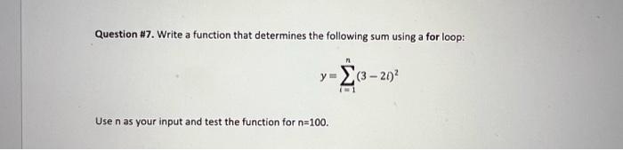 Solved Question #7. Write a function that determines the | Chegg.com