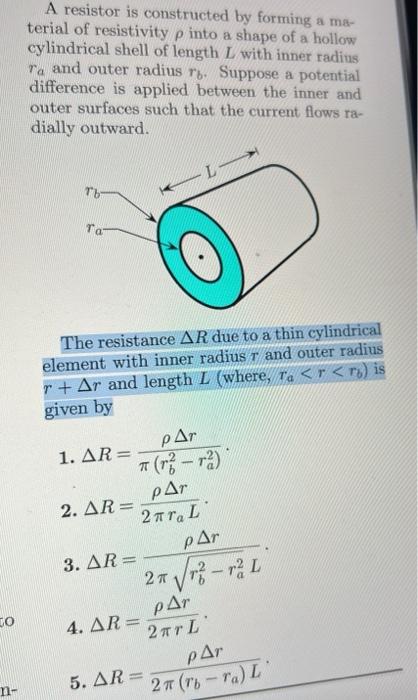 Solved A resistor is constructed by forming a material of | Chegg.com