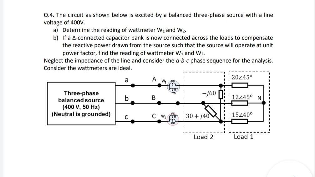 Solved Q.4. The circuit as shown below is excited by a | Chegg.com