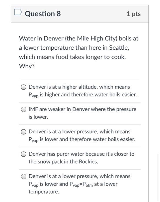 Solved Question 5 1 pts Which compound has the highest vapor