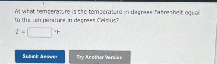 At which temperature celsius and fahrenheit are outlet equal