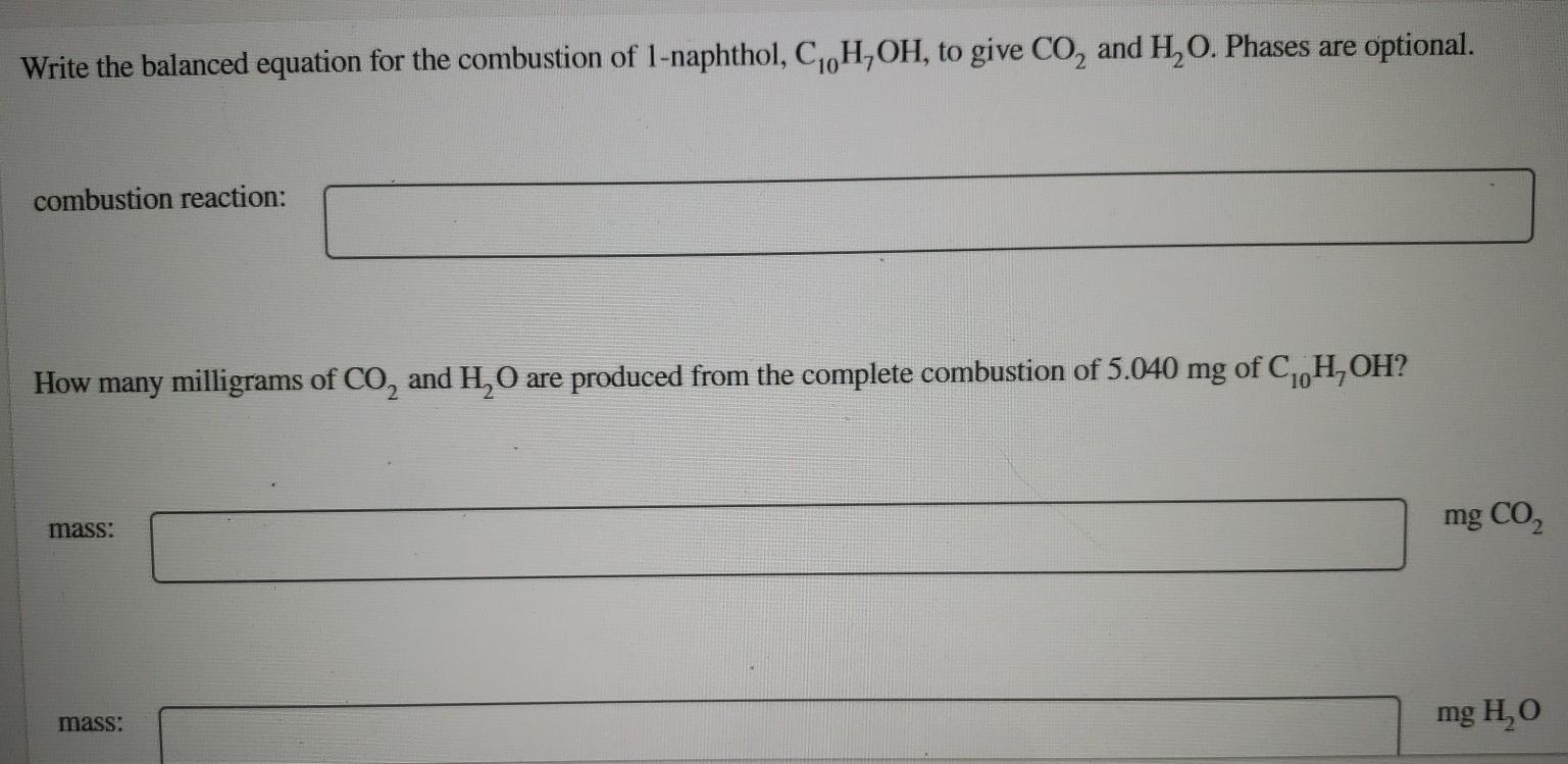 Solved Write The Balanced Equation For The Combustion Of Chegg Com