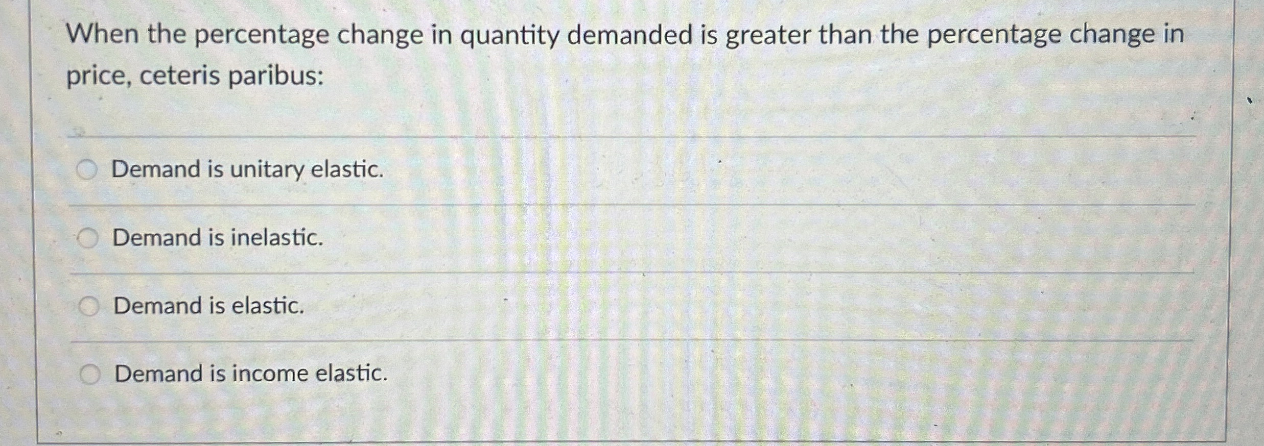 Solved When the percentage change in quantity demanded is | Chegg.com
