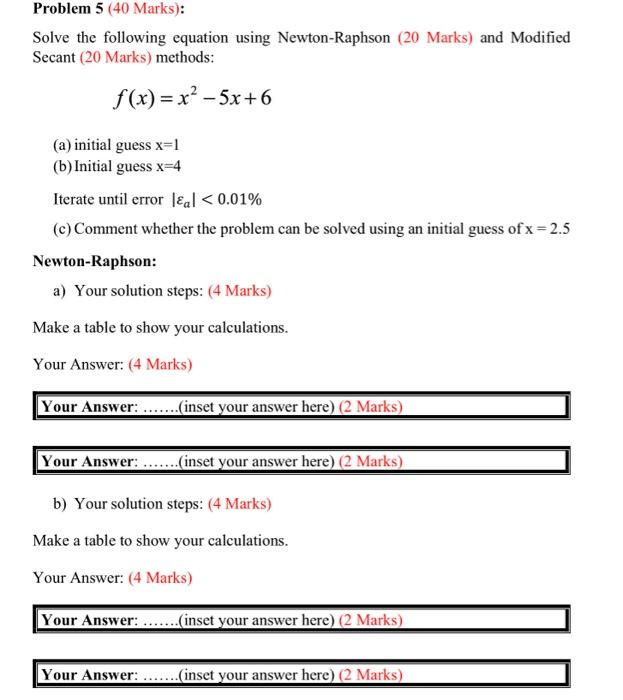 Solved Problem 540 Mark Solve the following equation using | Chegg.com