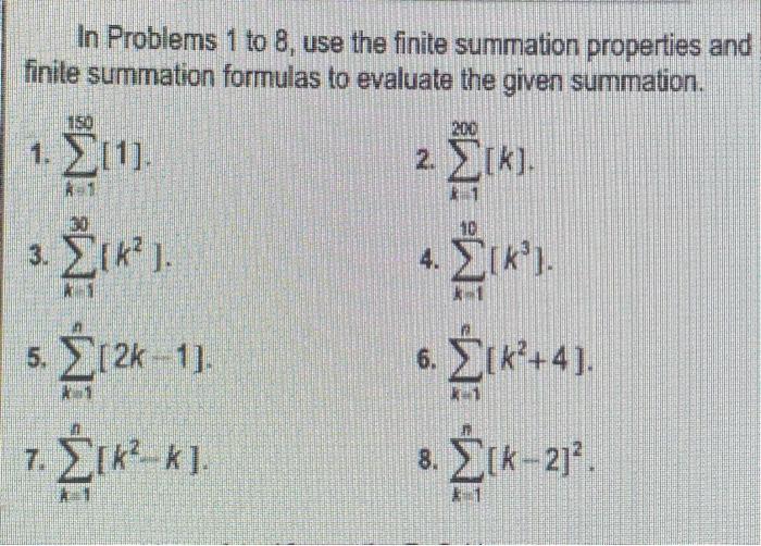 Solved In Problems 1 to 8, use the finite summation | Chegg.com