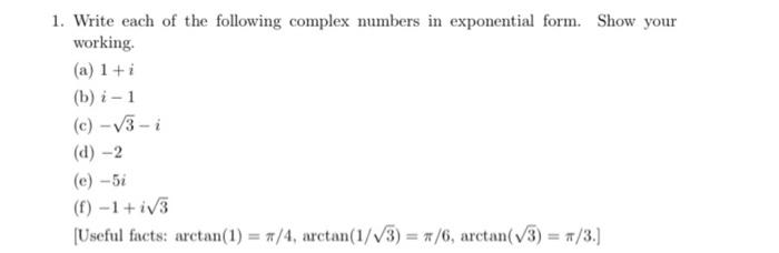 Solved 1. Write each of the following complex numbers in | Chegg.com