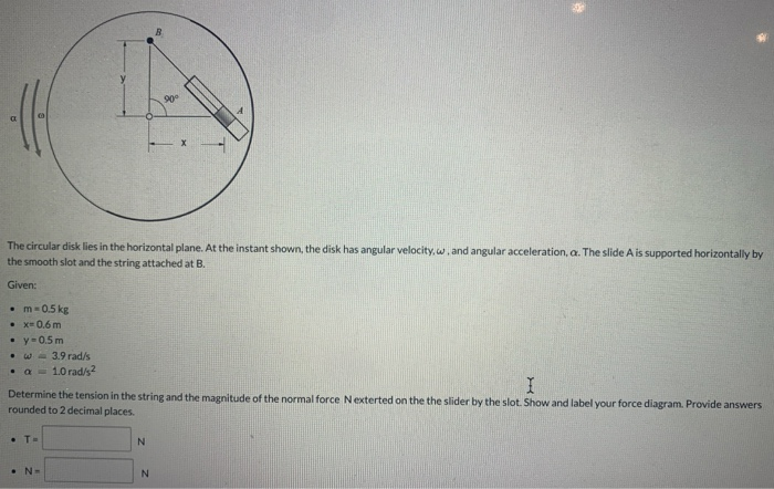 Solved 900 The circular disk lies in the horizontal plane. | Chegg.com