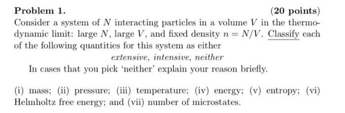 Solved Problem 1. (20 points) Consider a system of N | Chegg.com