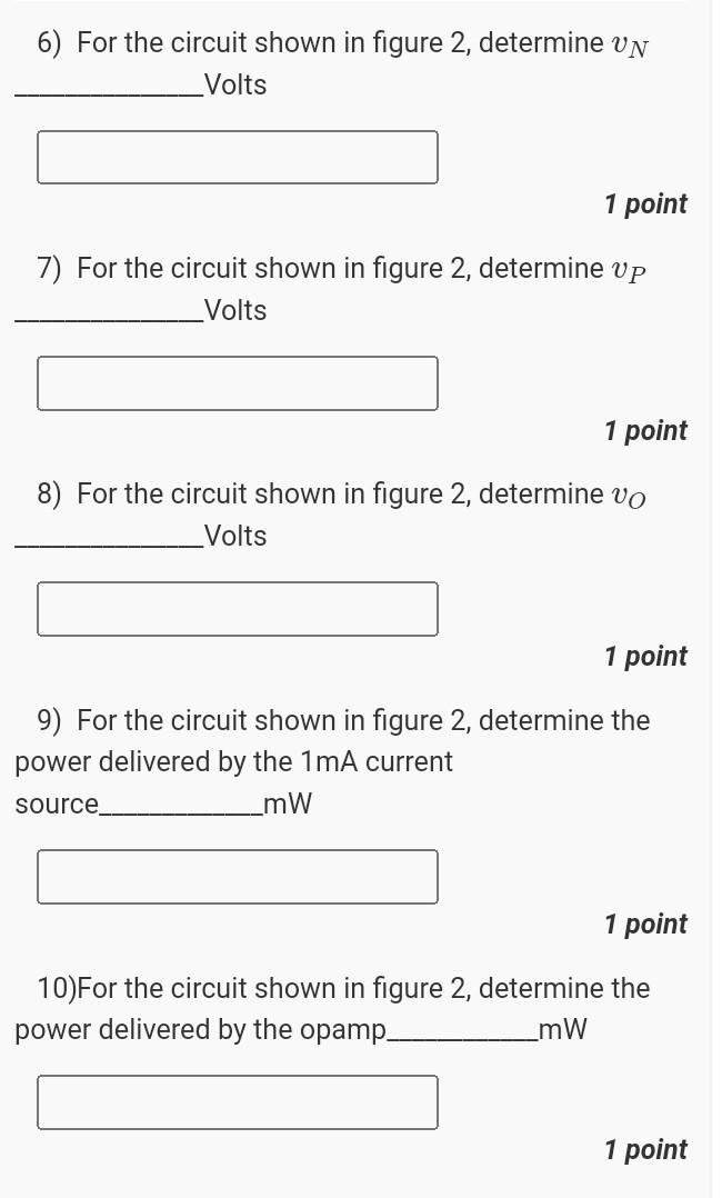 Solved Figure 2 for questions 6−106) For the circuit shown | Chegg.com