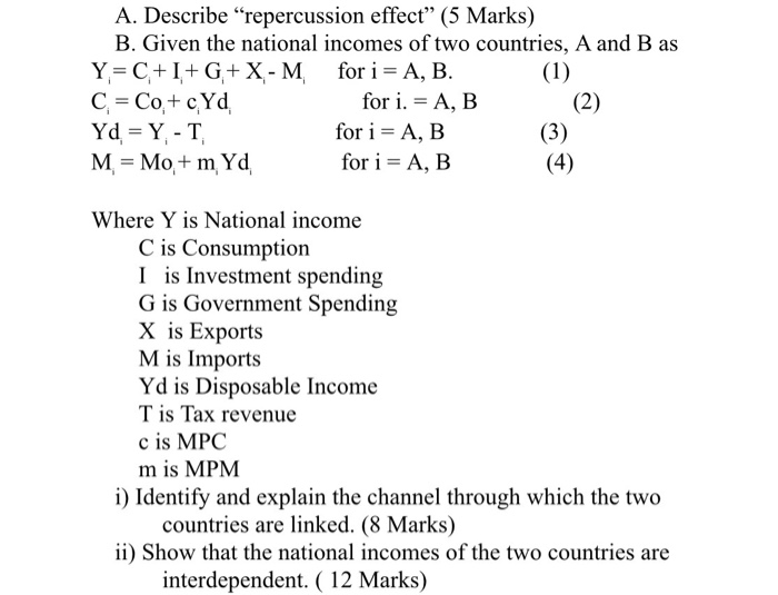 Solved A Describe Repercussion Effect 5 Marks B Given Chegg Com