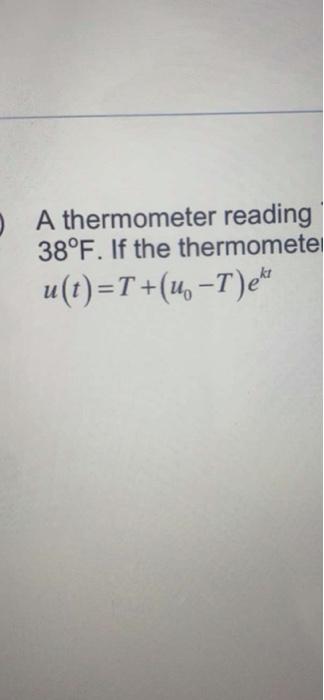 Solved 3.) A thermometer reading 72°F is placed in a | Chegg.com