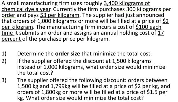 Solved A Small Manufacturing Firm Uses Roughly 3,400 | Chegg.com