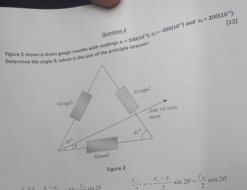 Solved Question 2[12]Figure 2 ﻿shows a strain gauge rosette | Chegg.com