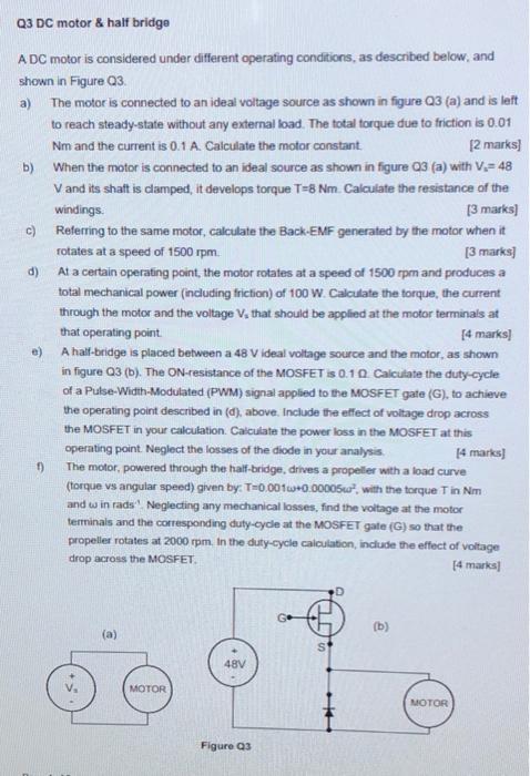 Solved Q3 DC motor & half bridge A DC motor is considered | Chegg.com