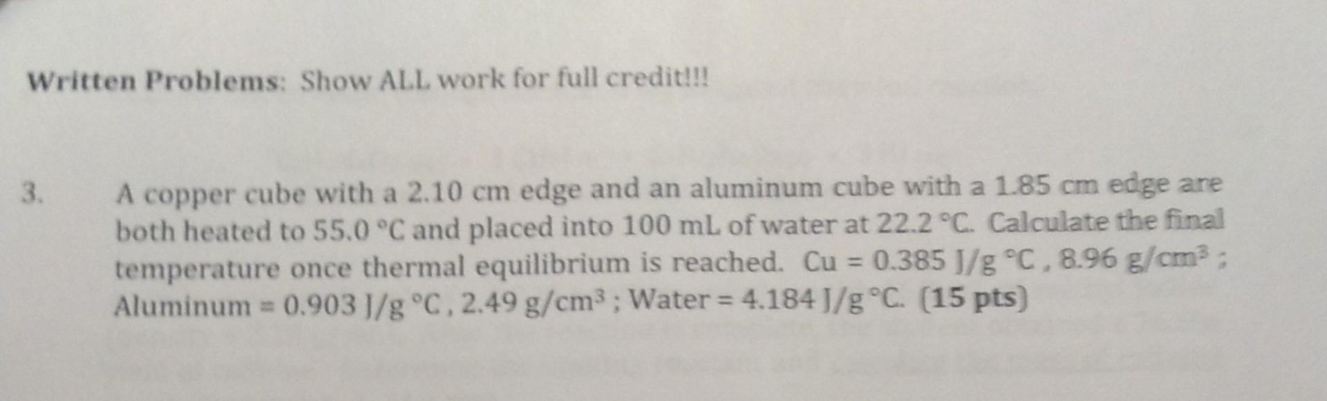 Solved Written Problems: Show ALL work for full credit!!! 3. | Chegg.com