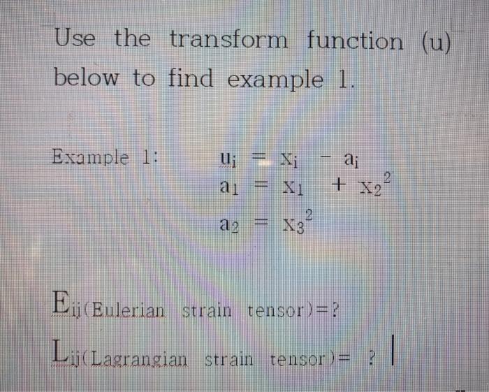 Solved Use the transform function (u) below to find example | Chegg.com