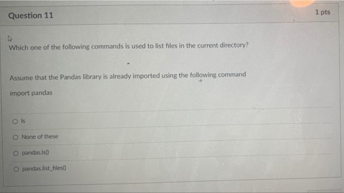 Solved Question 11 1 pts Which one of the following commands | Chegg.com