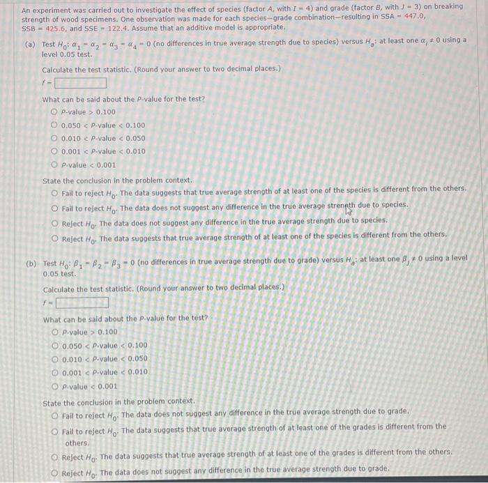 Solved An experiment was carried out to investigate the