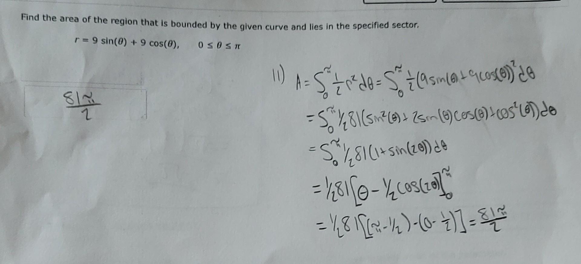 Solved Find the area of the region that is bounded by the | Chegg.com