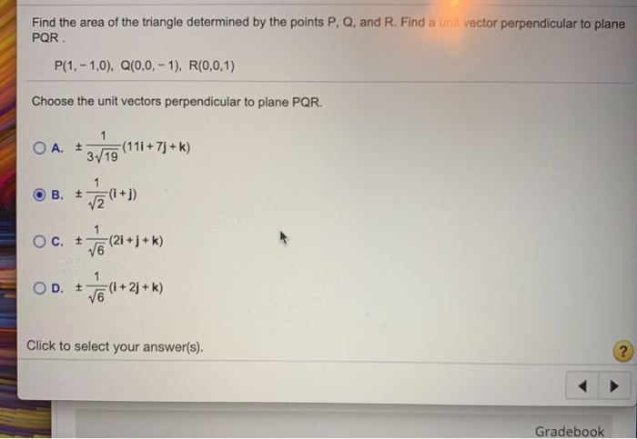 Solved Find The Area Of The Triangle Determined By The Po Chegg Com