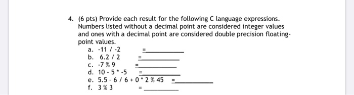 solved-6-pts-provide-result-following-c-language-expressions