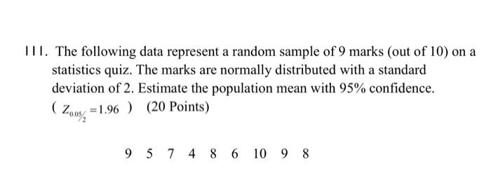 Solved III. The following data represent a random sample of | Chegg.com