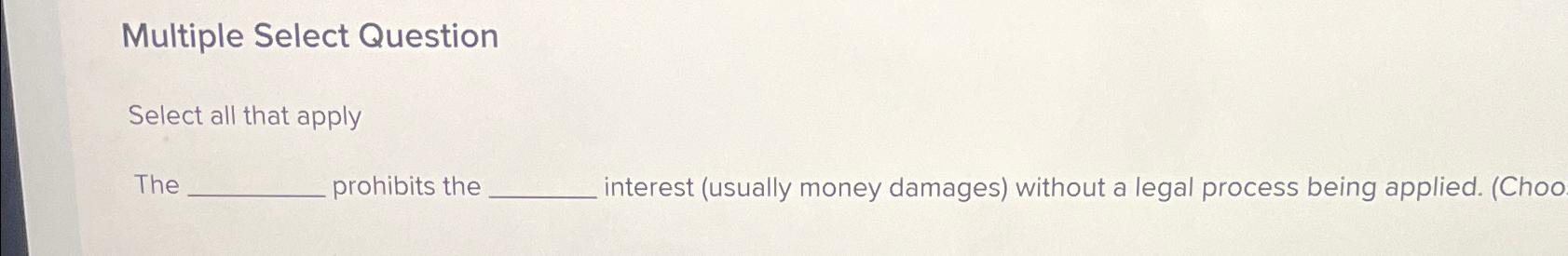 Solved Multiple Select QuestionSelect all that applyThe | Chegg.com