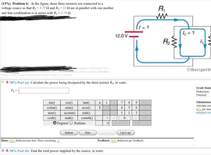 Solved (13%) Problem 6: In The Figure, These Three Resistors | Chegg.com