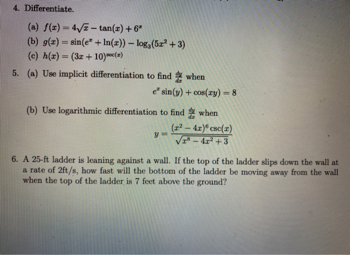 Solved 4 Differentiate A F X 4 1 Tan C 6 B Chegg Com