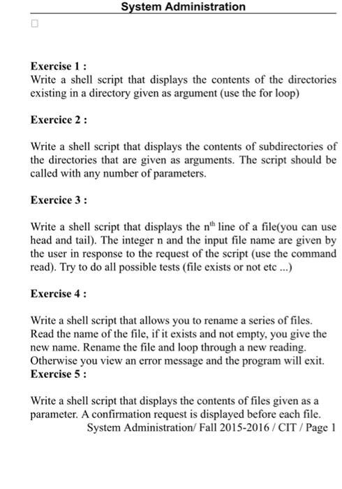 Solved Exercise 1 : Write a shell script that displays the | Chegg.com