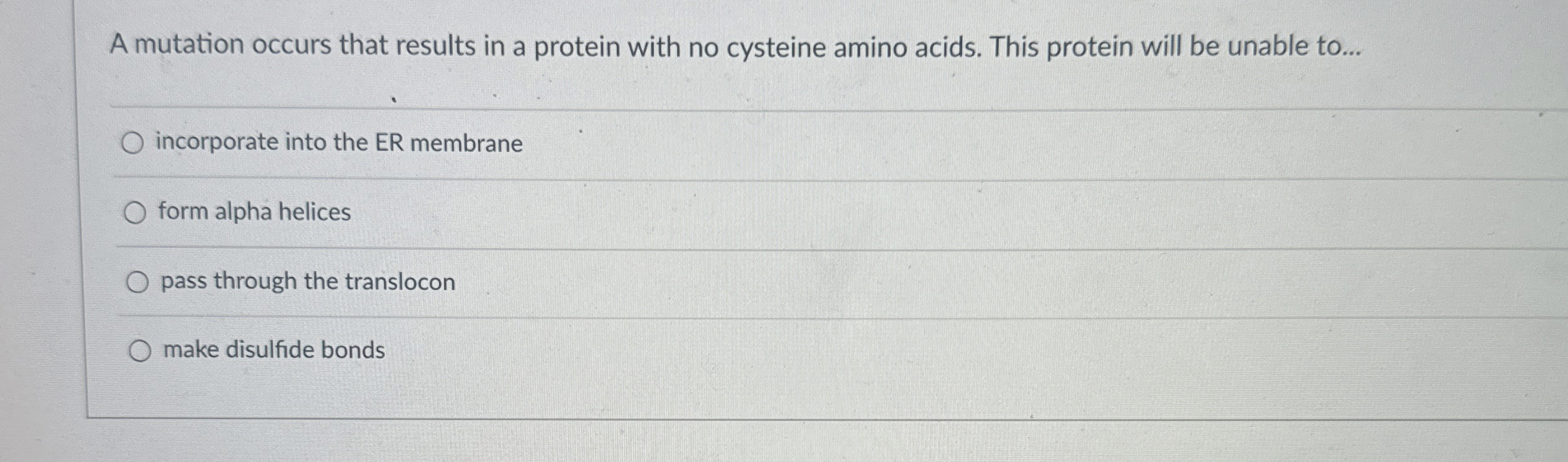 Solved A mutation occurs that results in a protein with no | Chegg.com