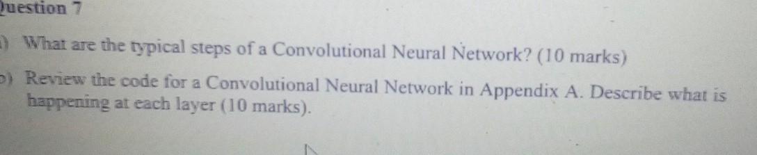 What are the typical steps of a Convolutional Neural | Chegg.com