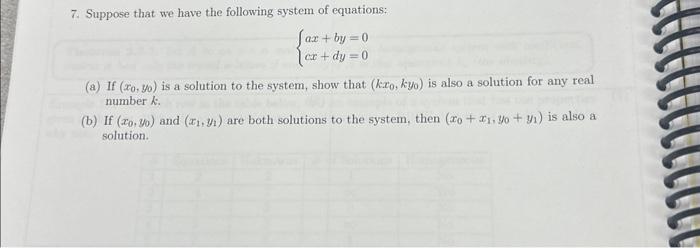 Solved 7. Suppose That We Have The Following System Of | Chegg.com