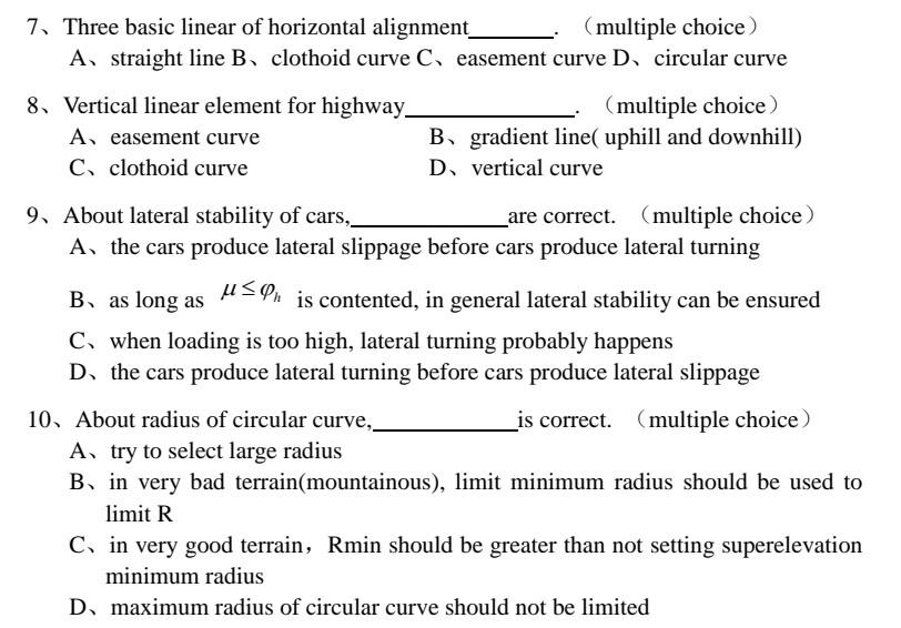 Multiple Choice Questions Alignment Solved 7. Three basic linear of horizontal alignment_ | Chegg.com
