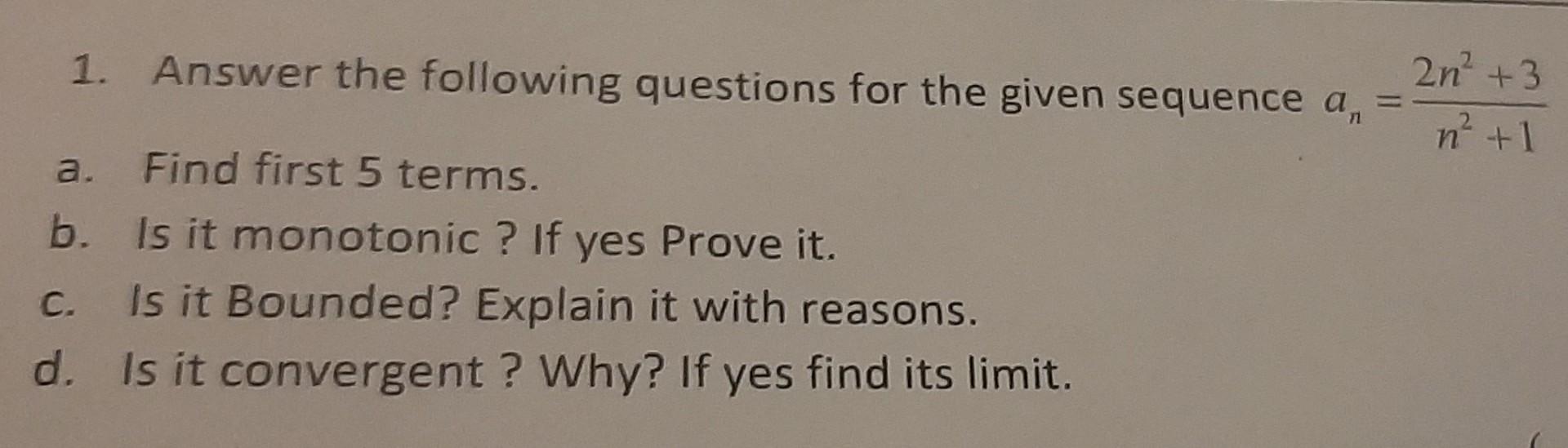 Solved 1. Answer the following questions for the given | Chegg.com