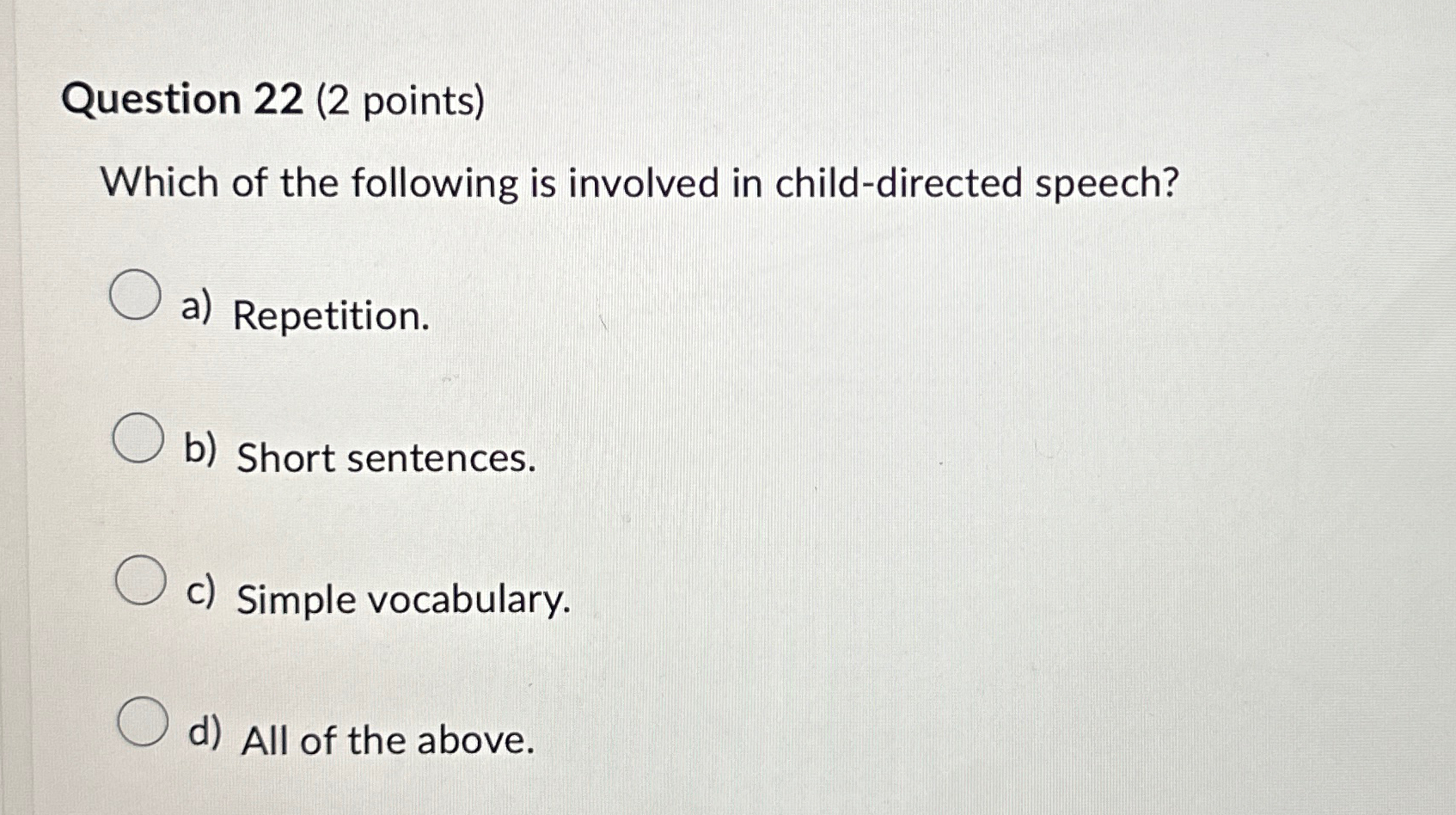 Solved Question 22 (2 ﻿points)Which of the following is | Chegg.com