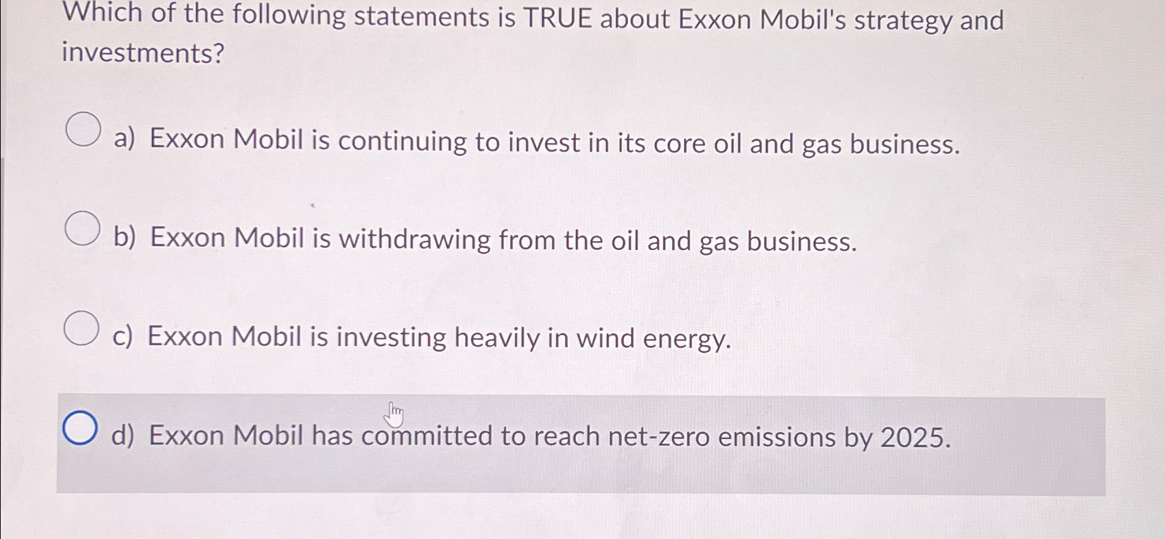 Solved Which of the following statements is TRUE about Exxon | Chegg.com