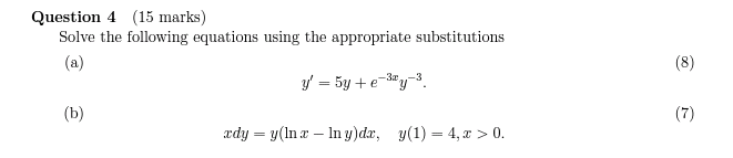Solved Question 4 (15 marks) Solve the following equations | Chegg.com