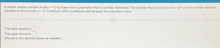 Solved A simple random sample of size n=13 is drawn from a | Chegg.com