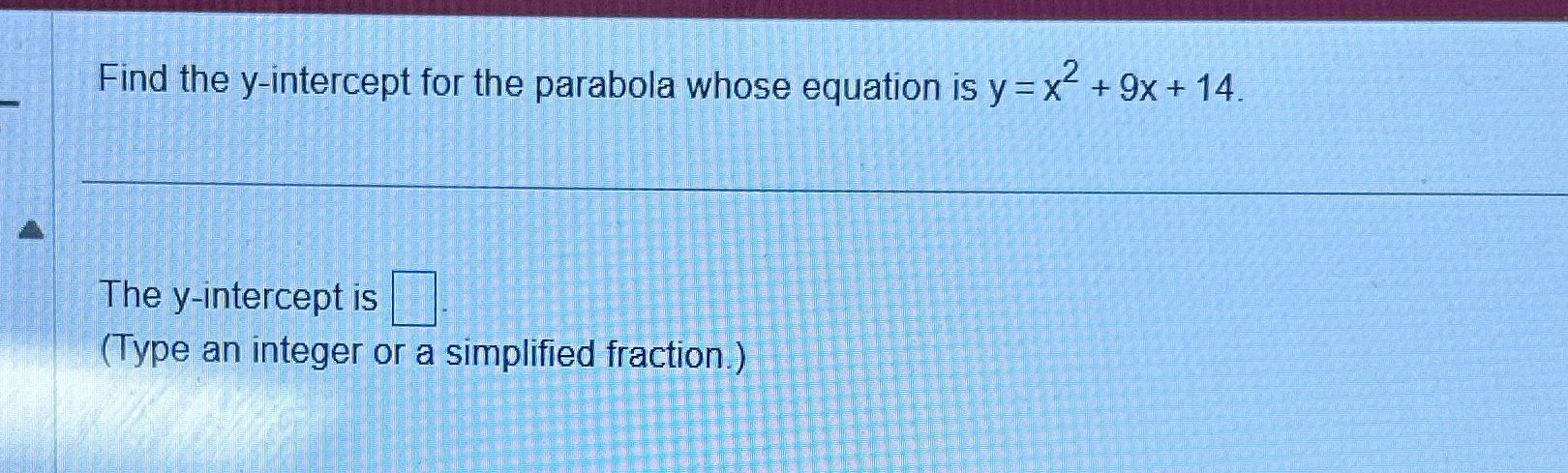 solved-find-the-y-intercept-for-the-parabola-whose-equation-chegg