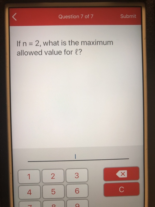 Solved Question 7 Of 7 Submit If N = 2, What Is The Maximum | Chegg.com