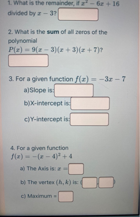 Solved 1 What Is The Remainder If R 63 16 Divided B Chegg Com