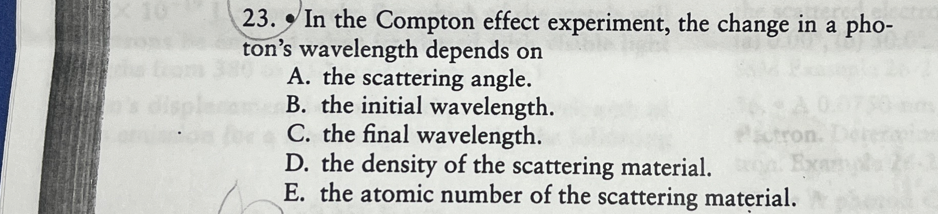 Solved In the Compton effect experiment, the change in a | Chegg.com