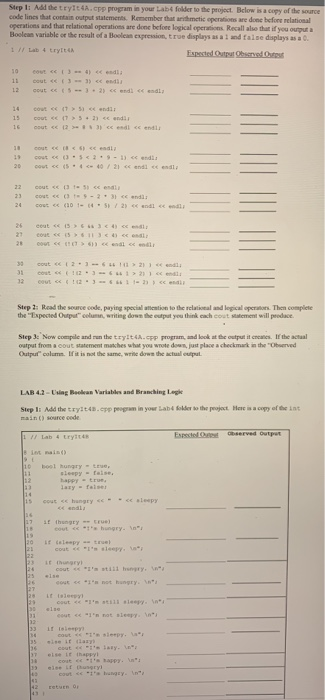 Solved Step 1: Add the tryit4.cpp program in your tabt | Chegg.com
