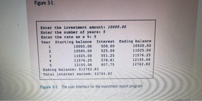 Figure 3-1 The user interface for the investment report program