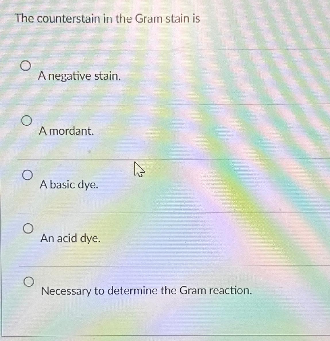 Solved The counterstain in the Gram stain isA negative