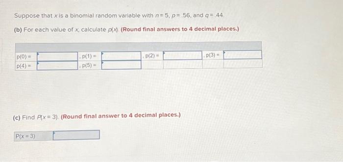 Solved Suppose that x is a binomial random variable with | Chegg.com