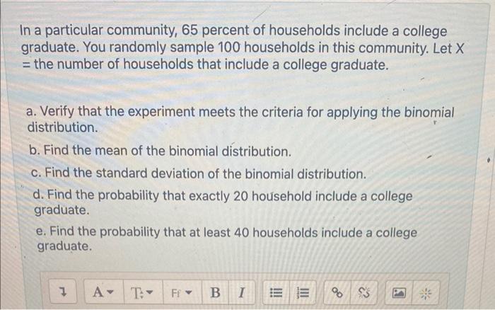 Solved In a particular community, 65 percent of households | Chegg.com